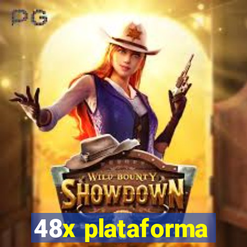 48x plataforma